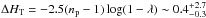 \hbox{$\Delta H_{\rm T} = -2.5 (n_{\rm p}-1) \log (1-\lambda) \sim 0.4_{-0.3}^{+2.7}$}