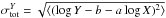 \hbox{$\sigma_{\rm tot}^Y= {\rm \sqrt{\langle (\log Y - b - a\log X)^2 \rangle} }$}