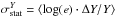 \hbox{$ \sigma_{\rm stat}^Y= { \langle\log({\it e}) \cdot \Delta Y/Y \rangle }$}
