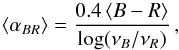 \begin{equation} \langle \alpha_{BR} \rangle = {0.4\, \langle B-R \rangle \over \log(\nu_B / \nu_R)} \, , \label{eq_1} \end{equation}