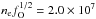 \hbox{$n_{\rm e} f_{\rm O}^{1/2} = 2.0\e{7}$}