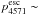 \hbox{$p^{\rm esc}_{\rm 4571} \sim$}