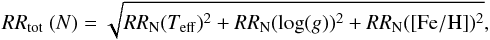 \begin{equation} {RR}_{\rm tot}\ (N) = \sqrt{ {RR_{\rm N}}({T}_{\rm eff})^2 + {RR_{\rm N}}({\rm log}(g))^2 + {RR_{\rm N}}({\rm[Fe/H]})^2}, \label{eq:rrtot} \end{equation}