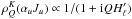 \hbox{$\rho^K_Q(\alpha_uJ_u)\propto1/(1+{\rm i}QH_\ell')$}