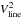 \hbox{$V^2_{\rm line}$}