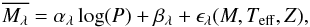 \begin{equation} \overline{M_\lambda} = \alpha_{\lambda}\log(P) + \beta_{\lambda} + \epsilon_{\lambda} (M, T_{\rm eff}, Z), \label{1} \end{equation}