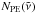 \hbox{$N_\text{PE}(\tilde{\nu})$}