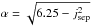 \hbox{$\alpha = \sqrt{6.25 - j_{\rm sep}^{2}}$}