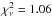 \hbox{$\chi^{2}_{\nu} =1.06$}