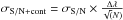 \hbox{$\sigma_{\rm S/N+cont}=\sigma_{\rm S/N} \times \frac{\Delta\lambda}{\sqrt(N)}$}