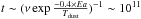 \hbox{$t\sim(\nu \exp{\frac{-0.4\times Ea}{T_{\rm dust}}})^{-1}\sim10^{11}$}