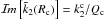 \hbox{$\Imcro{\tilde{k}_2(R_{\rm c})}=k_2^{\rm c}/Q_{\rm c}$}