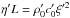 \hbox{$\eta' L = \rho_0' c_0' \xi'^2$}
