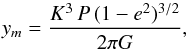 \begin{equation} y_m=\frac{K^3 \,P\, (1-e^2)^{3/2}}{2 \pi G}, \end{equation}