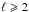 \hbox{$\ell \geqslant 2$}