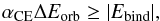 \begin{equation} \alpha_{\rm CE}\Delta E_{\rm orb}\geq|E_{\rm bind}|, \label{eq:alpha} \end{equation}