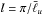 \hbox{$l=\pi/\bar{\ell}_{u}$}