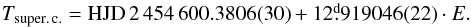 \begin{equation} T_{\rm super.\,c.} = {\rm HJD}\,2\,454\,600.3806(30) + 12\fd919046(22) \cdot E.\label{efe1} \end{equation}
