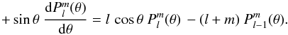\appendix \setcounter{section}{1} \begin{equation} \label{DPlm} + \sin \theta \ \frac{{\rm d} P_l^m(\theta)}{{\rm d} \theta } = l \, \cos \theta \ P_l^m(\theta) \, - (l+m) \ P_{l-1}^m(\theta). \end{equation}