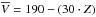 \hbox{$\overline{V}=190-(30\cdot Z)$}