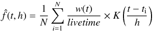 \begin{equation} \hat{f}(t,h)=\frac{1}{N}\sum_{i=1}^N \frac{w(t)}{\it livetime} \times K\left(\frac{t-t_\mathrm{i}}{h}\right) \label{eq1} \end{equation}