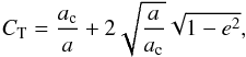 \begin{equation} C_\mathrm{T} = \frac{a_\mathrm{c}}{a} + 2\sqrt{\frac{a}{a_\mathrm{c}}}\sqrt{1-e^2} , \label{tisserand} \end{equation}