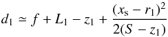 \appendix \setcounter{section}{1} \begin{equation} d_1\simeq f+L_1-z_1+\frac{(x_{\mathrm s}-r_1)^2}{2(S-z_1)} \label{eq:d1_spherical_off} \end{equation}