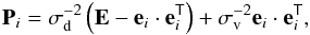\appendix \setcounter{section}{2} \begin{eqnarray} \label{eq:imp_weight} \mathbf{P}_i = \sigma_{\rm d}^{-2}\left(\mathbf{E} - \mathbf{e}_i\cdot\mathbf{e}_i^{\mathsf{T}}\right) + \sigma_{\rm v}^{-2}\mathbf{e}_i\cdot\mathbf{e}_i^{\mathsf{T}}, \end{eqnarray}