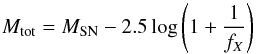 \begin{equation} M_{\rm tot} = M_{\rm SN} - 2.5\log{\left(1+\frac{1}{f_X}\right)} \end{equation}
