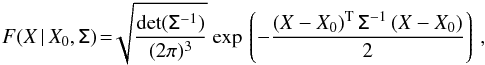 \begin{eqnarray} F(X\, | \,X_0, \tens{\Sigma}) \!= \!\!\sqrt{\frac{\det(\tens{\Sigma}^{-1})}{(2\pi)^3}} \ \mathrm{exp} \left \lgroup - \frac{(X-X_0)^{\rm T}\, \tens{\Sigma}^{-1} \, (X-X_0)}{2} \right \rgroup, \label{eq:pdf_IQU} \end{eqnarray}
