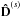 \hbox{${\bf \hat{D}}^{(s)}$}