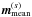 \hbox{$\bb{m}_\mathrm{mean}^{(s)}$}