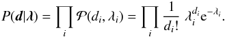 \begin{eqnarray} P(\bb{d}|\bb{\lambda}) = \prod_i \P(d_i,\lambda_i) = \prod_i \frac{1}{d_i!} \; \lambda_i^{d_i} \e^{-\lambda_i} . \label{eq:likelihood} \end{eqnarray}