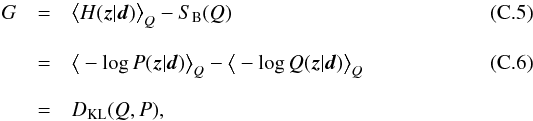 \appendix \setcounter{section}{3} \begin{eqnarray} \label{eq:T_1} G &=& \big< H(\bb{z}|\bb{d}) \big>_Q - S_\mathrm{B}(Q) \\[3mm] &=& \big< - \log P(\bb{z}|\bb{d}) \big>_Q - \big< - \log Q(\bb{z}|\bb{d}) \big>_Q \\[3mm] &=& D_\mathrm{KL}(Q,P) , \notag \end{eqnarray}