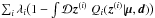 \hbox{$\sum_i \lambda_i \big( 1 - \int\D\bb{z}^{(i)} \; Q_i(\bb{z}^{(i)}|\bb{\mu},\bb{d}) \big)$}