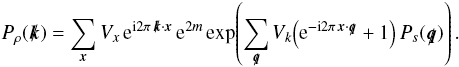 \appendix \setcounter{section}{2} \begin{eqnarray} P_\rho({\vec{k}}) = \sum\limits_{\vec{x}}V_x\, {\rm e}^{{\rm i} 2\pi\, {\vec{k}}\cdot\vec{x}}\, {\rm e}^{2m} \exp\!\left( \sum\limits_{{\vec{q}}}V_k\! \left({\rm e}^{{\rm - i} 2\pi\, \vec{x}\cdot{\vec{q}}}+1\right) P_s({\vec{q}}) \right). \end{eqnarray}