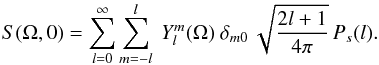 \appendix \setcounter{section}{3} \begin{eqnarray} S(\Omega,0) = \sum\limits_{l=0}^\infty \sum\limits_{m=-l}^l\ Y^m_l(\Omega)\ \delta_{m0}\, \sqrt{\frac{2l+1}{4\pi}}\, P_s(l). \end{eqnarray}