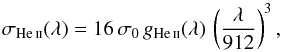\begin{equation} \sigma_{\mathrm{\ion{He}{ii}}}(\lambda)=16\,\sigma_0\,g_{\mathrm{\ion{He}{ii}}}(\lambda)\,\left(\frac{\lambda}{912}\right)^3, \label{eq:sigma_he1} \end{equation}