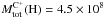 \hbox{$M_{\rm tot}^{\rm C^+}(\rm H) = 4.5 \times 10^8$}