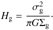 \begin{equation} \label{Eq:shei_SG} H_{\rm g} = \frac{\sigma _{\rm g}^2}{ \pi G \Sigma _{\rm g}} \cdot \end{equation}