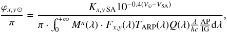 \begin{eqnarray} \frac{\varphi_{x,y \, \odot}}{\pi}=\frac{K_{x,y \, \text{SA}} 10^{-0.4(V_ \odot -V_\text{SA} )}}{\pi\cdot \int_0^{+\infty} M^n (\lambda)\cdot F_{x,y} (\lambda) T_{\rm ARP} (\lambda) Q(\lambda) \frac{\lambda}{hc} \frac{\rm AP}{\rm IG} {\rm{d}}\lambda}, \label{obs_refl_factor} \end{eqnarray}