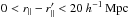 \hbox{$0<\rpar-\rpar^\prime<20~\hMpc$}