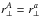 \hbox{$\rperp^A=\rperp^a$}