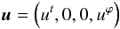 \begin{eqnarray} {\vec u} = \left(u^t,0,0,u^\pp\right) \end{eqnarray}