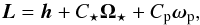 \begin{equation} \label{ltotgen} \vec{L} = \vec{h} + \subrm{C}{\star}\boldsymbol{\Omega}_\star + \subrm{C}{p} \subrm{\boldsymbol{\omega}}{p}, \end{equation}