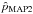 \hbox{$\hat{p}_{\text{MAP2}}$}
