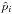 \hbox{$\hat{p}_i$}