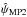 \hbox{$\hat{\psi}_{\text{MP2}}$}