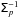 \hbox{$\tens{\Sigma}_p^{-1}$}