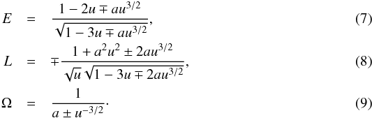 \begin{eqnarray} E &=& \frac{1-2u \mp au^{3/2}}{\sqrt{1-3u\mp au^{3/2}}}, \label{cons-E-nm}\\ L &=& \mp \frac{1+a^2u^2\pm 2au^{3/2}}{\sqrt{u}\sqrt{1-3u\mp2au^{3/2}}}, \label{cons-L-nm} \\ \Omega &=& \frac{1}{a \pm u^{-3/2}} \label{cons-O-nm}\cdot \end{eqnarray}